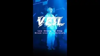 221015 LAY - 《Veil面纱》cut GrandLine II : Infinite Lands In Malaysia