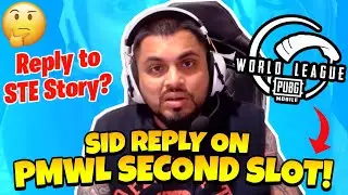 SID ON PMWL SECOND SLOT & STE STORY 😳
