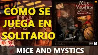 Como se juega a Mice and Mystics: De Ratones y Magia
