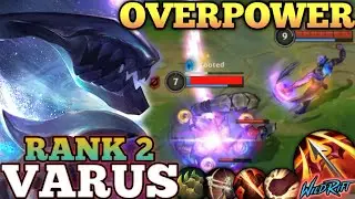 VARUS BRUTAL ONE SHOT ARROW! UNSTOPPABLE MVP PLAY - TOP 2 GLOBAL VARUS BY The Lie Eater - WILD RIFT