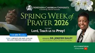 Sab, Jan 31, 2026 | 11:00 AM | Lord, Teach Us to Pray | NCU Spring Week of #Prayer 2026