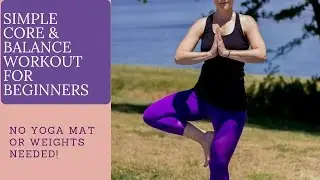 Short Core and Balance Workout for Beginner