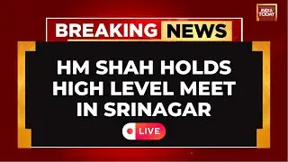 Terrorist Attack in Kashmir LIVE Updates: Home Minister Amit Shah Holds High Level Meet In Srinagar