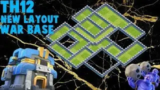 NEW TH12 WAR BASE 2018 New Design || TH12 Clan War Leagues Best Anti 3 Star War Base