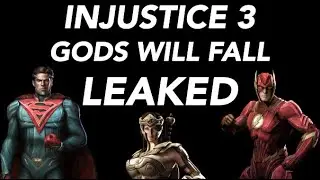 Injustice 3 Gods Will Fall LEAKED!