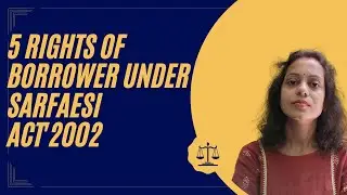 5 Rights of Borrower under sarfaesi Act'2002 | Rights of Borrower #finance #bank #loan #business