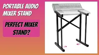REVIEW (2025): Portable Audio Mixer Stand. Features