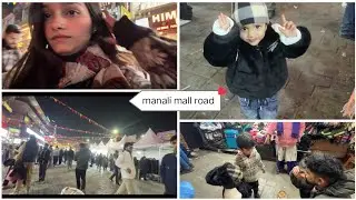Manali Mall Road vlog mjee mjee 👍❤️ 