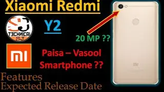 Redmi Y2 - Expected Features & Release Date, Paisa Vasool Phone?? - | Technical SJ |
