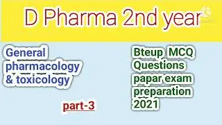 D pharma 2nd year Pharmacology MCQ|| by pharmacytutorial, part 2