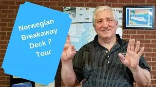 Norwegian Breakaway Deck 7 Tour