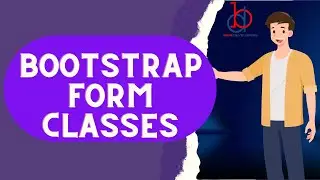 Bootstrap Form Classes | Bootstrap 5 Form Classes Tutorial | From Part 2 | Class#23