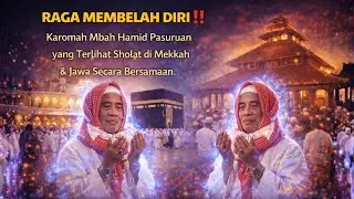 RAGA MEMBELAH DIRI ‼️ Mbah Hamid Pasuruan yang Terlihat Sholat di Mekkah & Jawa Secara Bersamaan.