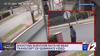 Brown U. shooting survivor speaks out after gunman's video released