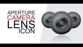 CAMERA LENS icon - Adobe Illustrator cs6