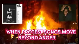 Anderson Paak and $NOT:  Taking Protest Songs Beyond Anger