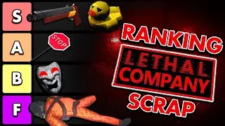 I Ranked ALL Scrap in Lethal Company!