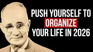 7 Principles That Will Organize Your Entire Life In 2026 - Napoleon Hill Wisdom