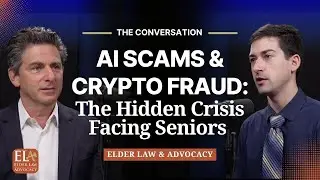 Attorney Caleb Logan on Elder Abuse Litigation, Scams, Legislation, and Crypto