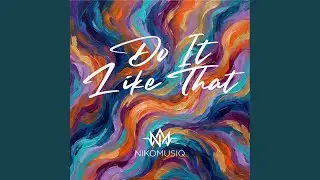 Do It Like That