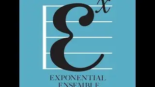 Exponential Ensemble: A Musical Matrimony