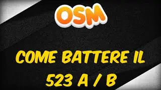 Counter Tactic for 523 A/B ON OSM 2020 (100%WIN)