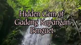 EXPLORING THE HIDDEN GEM OF GADANG KAPANGAN BENGUET.