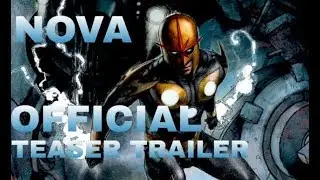 NOVA :: Official Teaser Trailer :: Marvel Studios