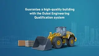 Guarantee a high-quality building with the Dubai Engineering Qualification system