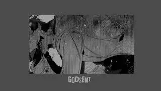 Godsent [Slowed]