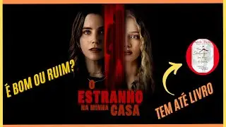 O ESTRANHO NA MINHA CASA - AN&Aacute;LISE E REVIEW DO FILME | COM SPOILERS