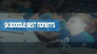 CS:GO -Skadoodle great moments
