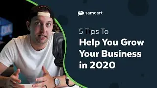 5 Tips To Help You Grow Your Business in 2020 and Beyond!!
