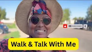 Walk & Talk With Me | Let's Accomplish Our Goals in #2026 | #arizona