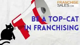 Be A Top-Cat In Franchising