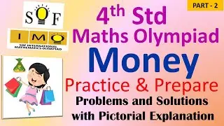 Maths Olympiad | Word Problems on Money ( Part 2) | IMO Class 4 | Previous Years Olympiad Questions