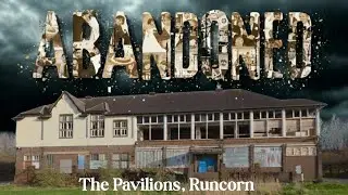 ABANDONED! The Pavilions, Runcorn | Our most personal explore yet. A walk through memories.