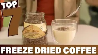 Best Freeze Dried Coffee: 7 Picks for Quick & Tasty Brews!