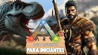 Como jogar ARK: O Guia DEFINITIVO para INICIANTES! - Tutorial