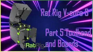 RatRig Vcore 3 - Toolhead and boards