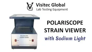 Polariscope Strain Viewer with Sodium Light | Visitec Global | Laboratory Testing Equipment