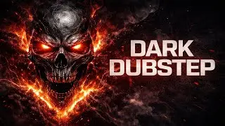 DARK DUBSTEP ❌️ BASS BOOST