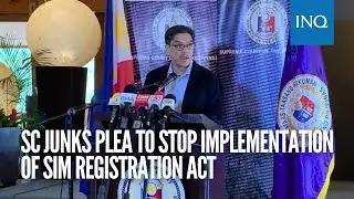 SC junks plea to stop implementation of SIM Registration Act | #INQToday