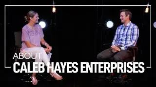 About Caleb Hayes Enterprises