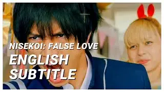 [ENG SUB] NISEKOI : FALSE LOVE | Japanese Full Movie