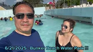 Bunker Beach Water Park - 6/21/2025