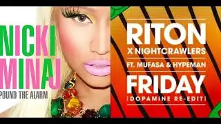 Nightcrawlers - Friday X Nicki Minaj - Pound The Alarm | Mashup