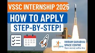 How to Apply for VSSC Internship 2025 |