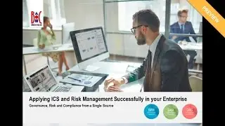 Applying ICS and Risk Management successfully in your Enterprise &ndash; Preview