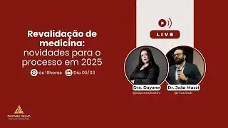 Revalida&ccedil;&atilde;o de medicina: novidades para o processo em 2025